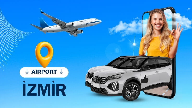 izmir_havalimaninda_kiralik_araba_hizmetleri